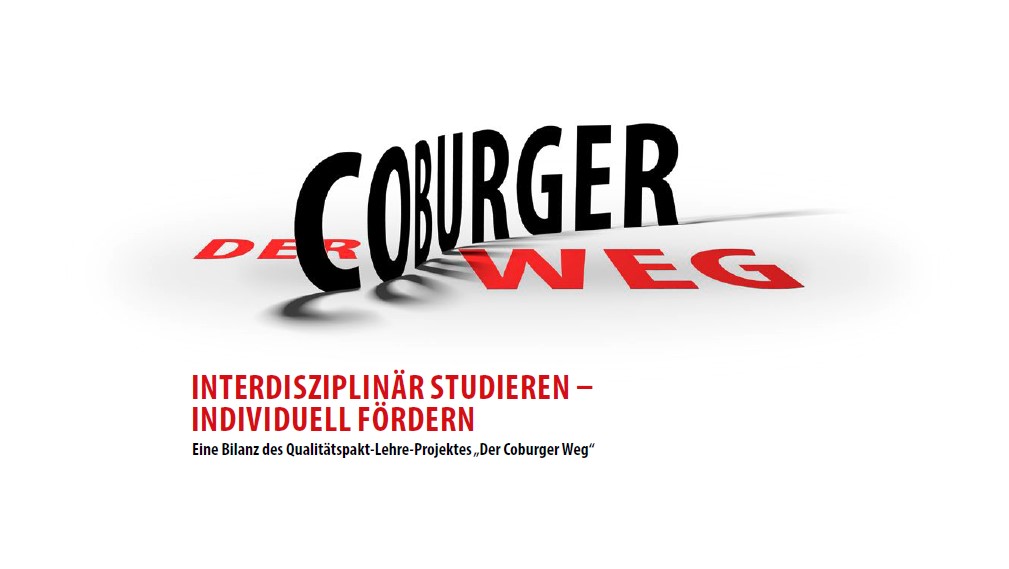 Der fettgedruckte Text lautet „Der Coburger Weg“ mit Schatteneffekt. Darunter steht in Rot „Interdisziplinär studieren – individuell fördern“. Der kleinere Text darunter bietet Kontext zum Bildungsprojekt der Hochschule Coburg. Der Hintergrund ist weiß.